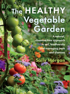 cover image of The Healthy Vegetable Garden